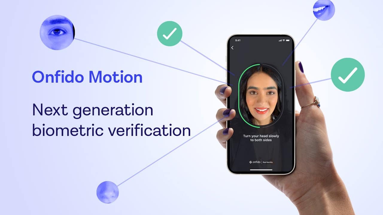 Onfido Motion: Next Generation Biometric Verification | Onfido