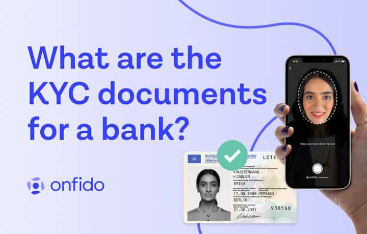 What are the KYC documents for a bank?