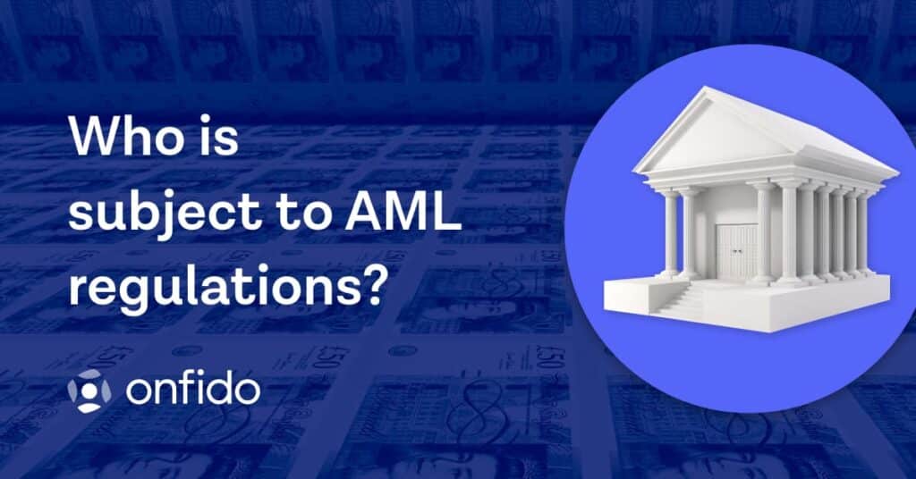 Who is subject to AML regulations feature image