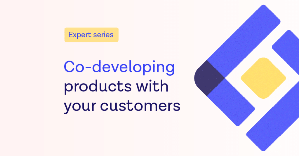Co-developing products with your customers blog image